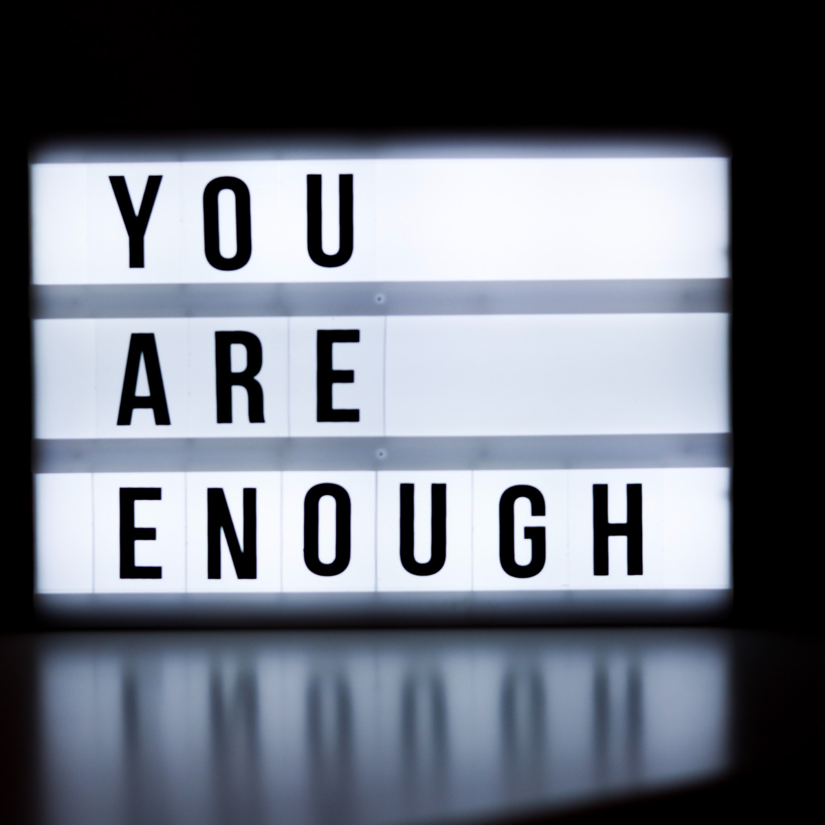 You Are Enough A Thousand Times Enough Looking Glass Foundation